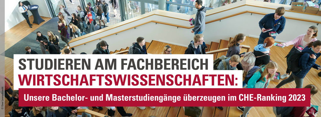 Wirtschaftswissenschaft und Wirtschaftsinformatik - Unsere Bachelorstudiengänge und Masterstudiengänge unter den Top 10 im CHE-Ranking 2023